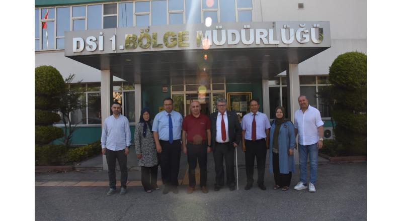 DSİ 1.BÖLGE MÜDÜRÜMÜZÜ ZİYARET