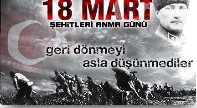 18 MART ŞEHİTLER GÜNÜMÜZ KUTLU OLSUN
ONLAR KINALI MEHMETÇİKLERDİ ASLA GERİYE DÖNMEYİ DÜŞÜNMEDİLER
