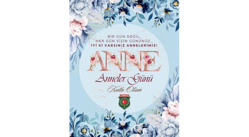 ANNELER GÜNÜ KUTLU OLSUN...