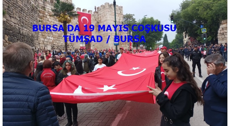 BURSA DA 19 MAYIS KUTLAMASI