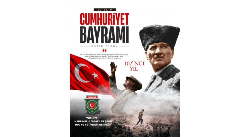 CUMHURİYETİMİZİN 102. GURUR YILI KUTLU OLSUN