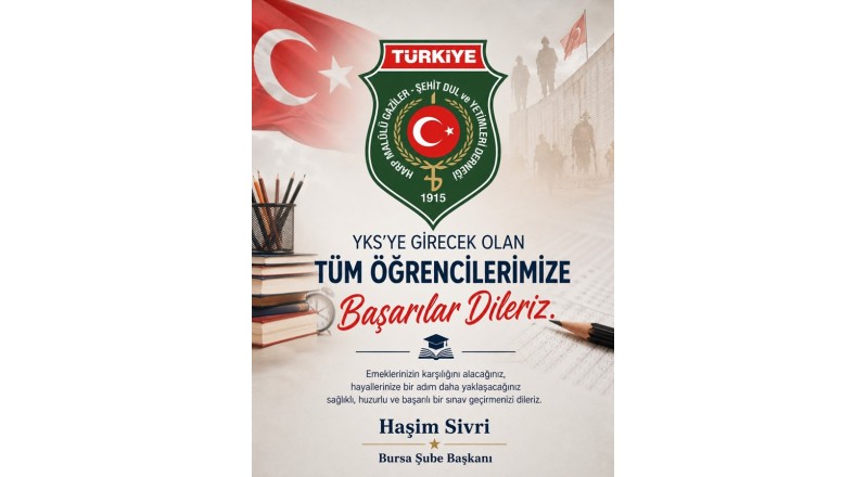 YKS' YE GİRECEK ÖĞRENCİLERİMİZE BAŞARILAR DİLERİZ.